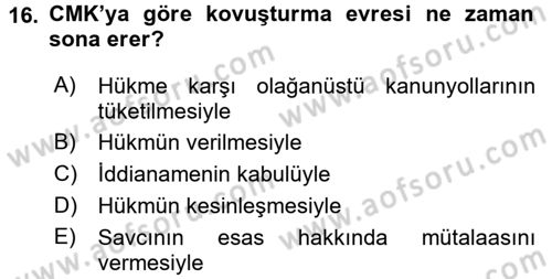 Ceza Muhakemesi Hukuku Dersi 2015 - 2016 Yılı (Final) Dönem Sonu Sınav Soruları 16. Soru