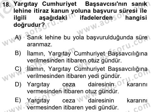 Ceza Muhakemesi Hukuku Dersi 2015 - 2016 Yılı (Final) Dönem Sonu Sınav Soruları 18. Soru