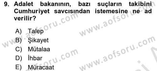 Ceza Muhakemesi Hukuku Dersi 2015 - 2016 Yılı (Final) Dönem Sonu Sınav Soruları 9. Soru
