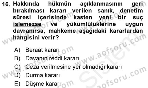 Ceza Muhakemesi Hukuku Dersi 2015 - 2016 Yılı Tek Ders Sınav Soruları 16. Soru