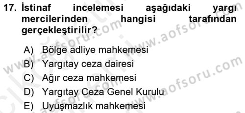 Ceza Muhakemesi Hukuku Dersi 2015 - 2016 Yılı Tek Ders Sınav Soruları 17. Soru