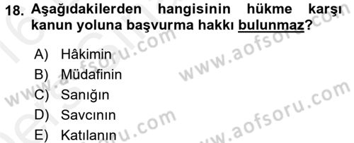 Ceza Muhakemesi Hukuku Dersi 2015 - 2016 Yılı Tek Ders Sınav Soruları 18. Soru
