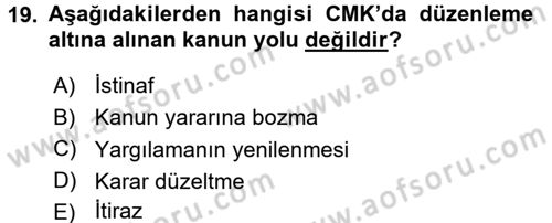Ceza Muhakemesi Hukuku Dersi 2015 - 2016 Yılı Tek Ders Sınav Soruları 19. Soru