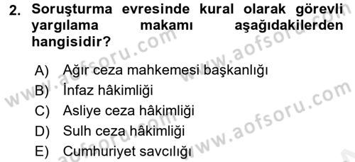 Ceza Muhakemesi Hukuku Dersi 2015 - 2016 Yılı Tek Ders Sınav Soruları 2. Soru