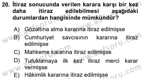 Ceza Muhakemesi Hukuku Dersi 2015 - 2016 Yılı Tek Ders Sınav Soruları 20. Soru