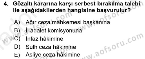 Ceza Muhakemesi Hukuku Dersi 2015 - 2016 Yılı Tek Ders Sınav Soruları 4. Soru