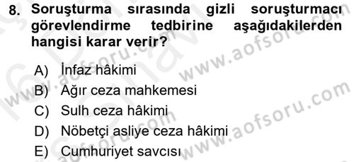 Ceza Muhakemesi Hukuku Dersi 2015 - 2016 Yılı Tek Ders Sınav Soruları 8. Soru