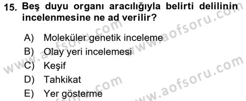 Ceza Muhakemesi Hukuku Dersi 2016 - 2017 Yılı (Vize) Ara Sınav Soruları 15. Soru