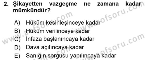 Ceza Muhakemesi Hukuku Dersi 2016 - 2017 Yılı (Vize) Ara Sınav Soruları 2. Soru