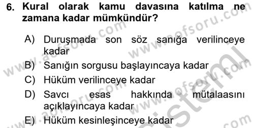 Ceza Muhakemesi Hukuku Dersi 2016 - 2017 Yılı (Vize) Ara Sınav Soruları 6. Soru