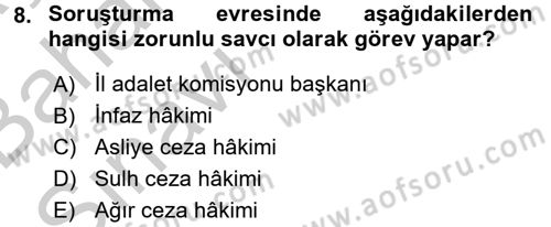 Ceza Muhakemesi Hukuku Dersi 2016 - 2017 Yılı (Vize) Ara Sınav Soruları 8. Soru