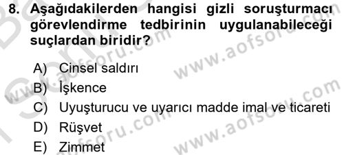 Ceza Muhakemesi Hukuku Dersi 2016 - 2017 Yılı (Final) Dönem Sonu Sınav Soruları 8. Soru