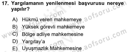 Ceza Muhakemesi Hukuku Dersi 2017 - 2018 Yılı 3 Ders Sınav Soruları 17. Soru