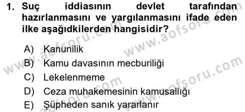 Ceza Muhakemesi Hukuku Dersi 2017 - 2018 Yılı (Vize) Ara Sınav Soruları 1. Soru