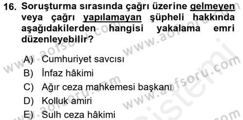Ceza Muhakemesi Hukuku Dersi 2017 - 2018 Yılı (Vize) Ara Sınav Soruları 16. Soru