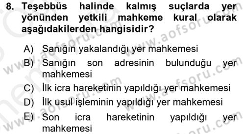 Ceza Muhakemesi Hukuku Dersi 2017 - 2018 Yılı (Vize) Ara Sınav Soruları 8. Soru