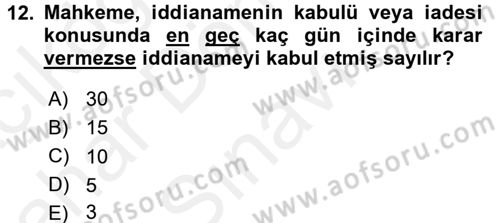 Ceza Muhakemesi Hukuku Dersi 2017 - 2018 Yılı (Final) Dönem Sonu Sınav Soruları 12. Soru