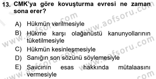 Ceza Muhakemesi Hukuku Dersi 2017 - 2018 Yılı (Final) Dönem Sonu Sınav Soruları 13. Soru
