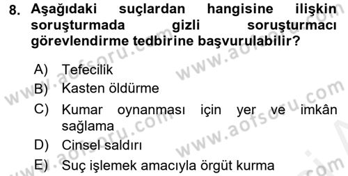Ceza Muhakemesi Hukuku Dersi 2017 - 2018 Yılı (Final) Dönem Sonu Sınav Soruları 8. Soru