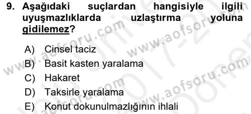 Ceza Muhakemesi Hukuku Dersi 2017 - 2018 Yılı (Final) Dönem Sonu Sınav Soruları 9. Soru