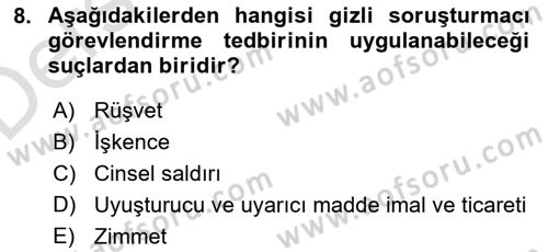 Ceza Muhakemesi Hukuku Dersi 2018 - 2019 Yılı 3 Ders Sınav Soruları 8. Soru