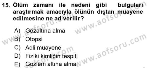Ceza Muhakemesi Hukuku Dersi 2018 - 2019 Yılı (Vize) Ara Sınav Soruları 15. Soru