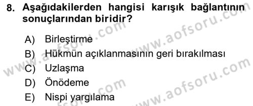 Ceza Muhakemesi Hukuku Dersi 2018 - 2019 Yılı (Vize) Ara Sınav Soruları 8. Soru