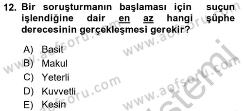 Ceza Muhakemesi Hukuku Dersi 2018 - 2019 Yılı Yaz Okulu Sınav Soruları 12. Soru
