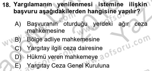Ceza Muhakemesi Hukuku Dersi 2018 - 2019 Yılı Yaz Okulu Sınav Soruları 18. Soru