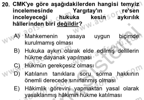 Ceza Muhakemesi Hukuku Dersi 2018 - 2019 Yılı Yaz Okulu Sınav Soruları 20. Soru