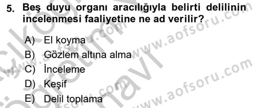 Ceza Muhakemesi Hukuku Dersi 2018 - 2019 Yılı Yaz Okulu Sınav Soruları 5. Soru