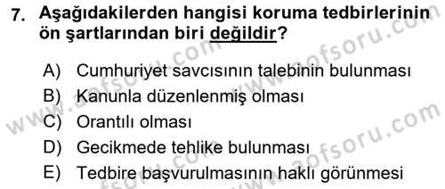 Ceza Muhakemesi Hukuku Dersi 2018 - 2019 Yılı Yaz Okulu Sınav Soruları 7. Soru