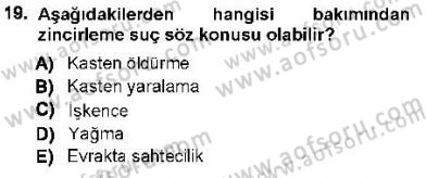 Ceza Hukuku Dersi 2012 - 2013 Yılı (Vize) Ara Sınav Soruları 19. Soru