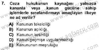 Ceza Hukuku Dersi 2012 - 2013 Yılı (Vize) Ara Sınav Soruları 7. Soru