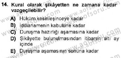 Ceza Hukuku Dersi 2012 - 2013 Yılı (Final) Dönem Sonu Sınav Soruları 14. Soru