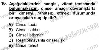 Ceza Hukuku Dersi 2012 - 2013 Yılı (Final) Dönem Sonu Sınav Soruları 16. Soru