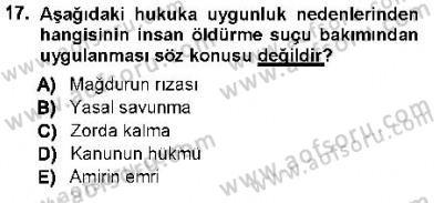 Ceza Hukuku Dersi 2012 - 2013 Yılı (Final) Dönem Sonu Sınav Soruları 17. Soru