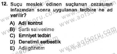 Ceza Hukuku Dersi 2012 - 2013 Yılı Tek Ders Sınavı 12. Soru