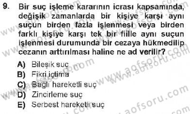 Ceza Hukuku Dersi 2012 - 2013 Yılı Tek Ders Sınavı 9. Soru