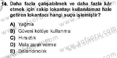 Ceza Hukuku Dersi 2013 - 2014 Yılı (Final) Dönem Sonu Sınav Soruları 14. Soru