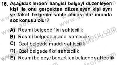 Ceza Hukuku Dersi 2013 - 2014 Yılı (Final) Dönem Sonu Sınav Soruları 16. Soru