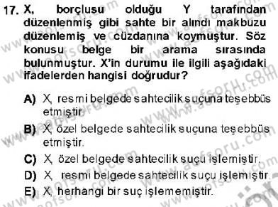 Ceza Hukuku Dersi 2013 - 2014 Yılı (Final) Dönem Sonu Sınav Soruları 17. Soru