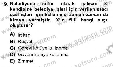 Ceza Hukuku Dersi 2013 - 2014 Yılı (Final) Dönem Sonu Sınav Soruları 19. Soru