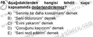 Ceza Hukuku Dersi 2013 - 2014 Yılı Tek Ders Sınav Soruları 19. Soru