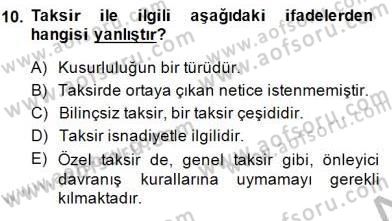 Ceza Hukuku Dersi 2014 - 2015 Yılı (Vize) Ara Sınav Soruları 10. Soru