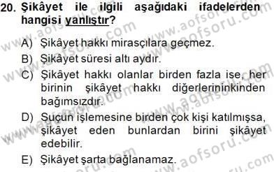 Ceza Hukuku Dersi 2014 - 2015 Yılı (Vize) Ara Sınav Soruları 20. Soru