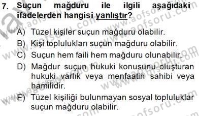 Ceza Hukuku Dersi 2014 - 2015 Yılı (Vize) Ara Sınav Soruları 7. Soru