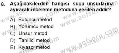 Ceza Hukuku Dersi 2014 - 2015 Yılı (Vize) Ara Sınav Soruları 8. Soru
