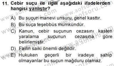 Ceza Hukuku Dersi 2014 - 2015 Yılı (Final) Dönem Sonu Sınav Soruları 11. Soru
