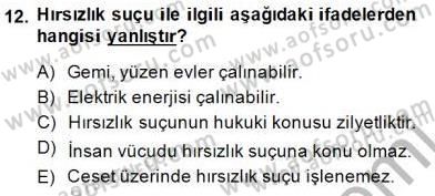 Ceza Hukuku Dersi 2014 - 2015 Yılı (Final) Dönem Sonu Sınav Soruları 12. Soru